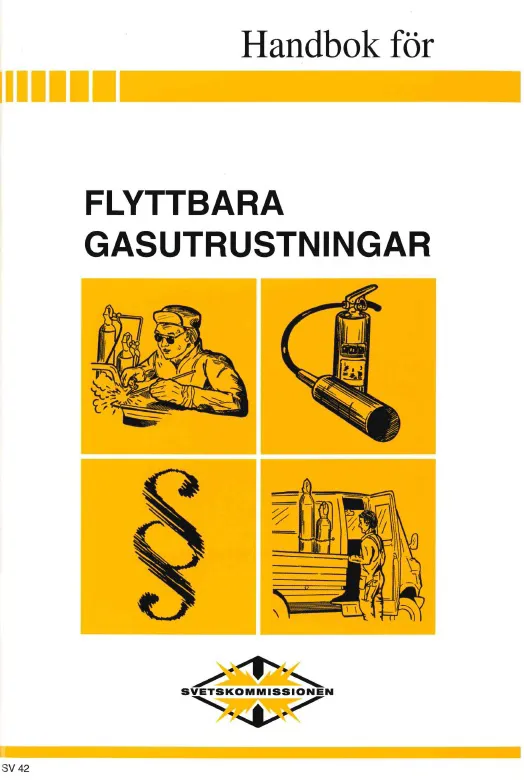 Flyttbara gasutrustningar - Handbok SV 42